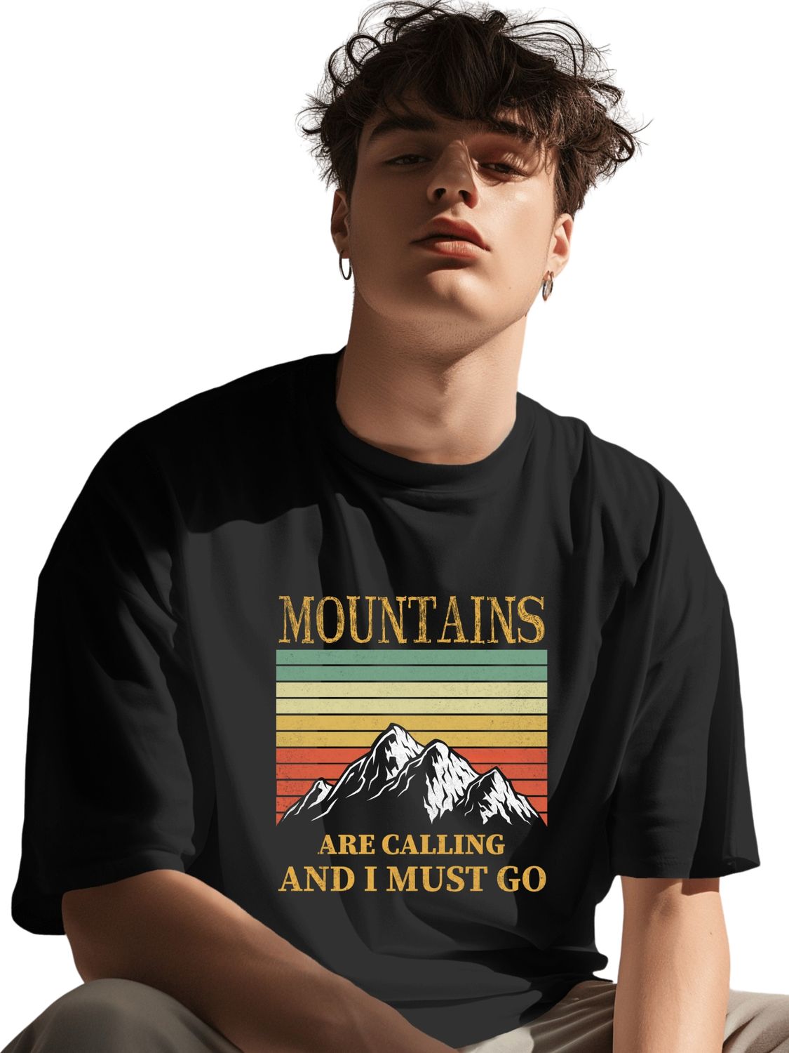 MOUNTAINS ARE CALLING AND I MUST GO - UNISEX T SHIRT - Always listen to your call