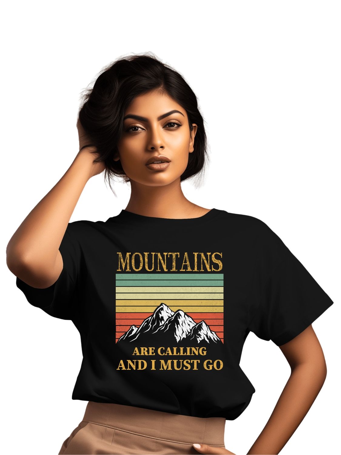 MOUNTAINS ARE CALLING AND I MUST GO - UNISEX T SHIRT - Always listen to your call