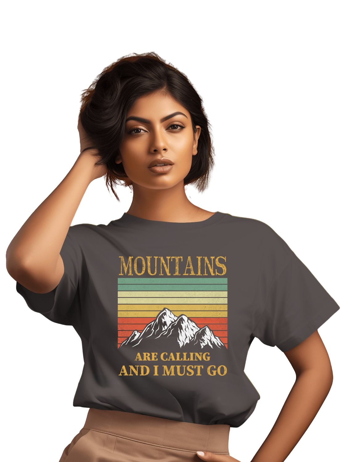 MOUNTAINS ARE CALLING AND I MUST GO - UNISEX T SHIRT - Always listen to your call