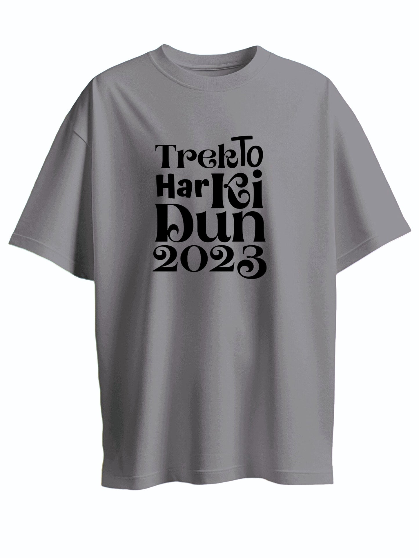 TREK TO HAR KI DUN - T SHIRT for TREKKERS UNISEX - are you ready?