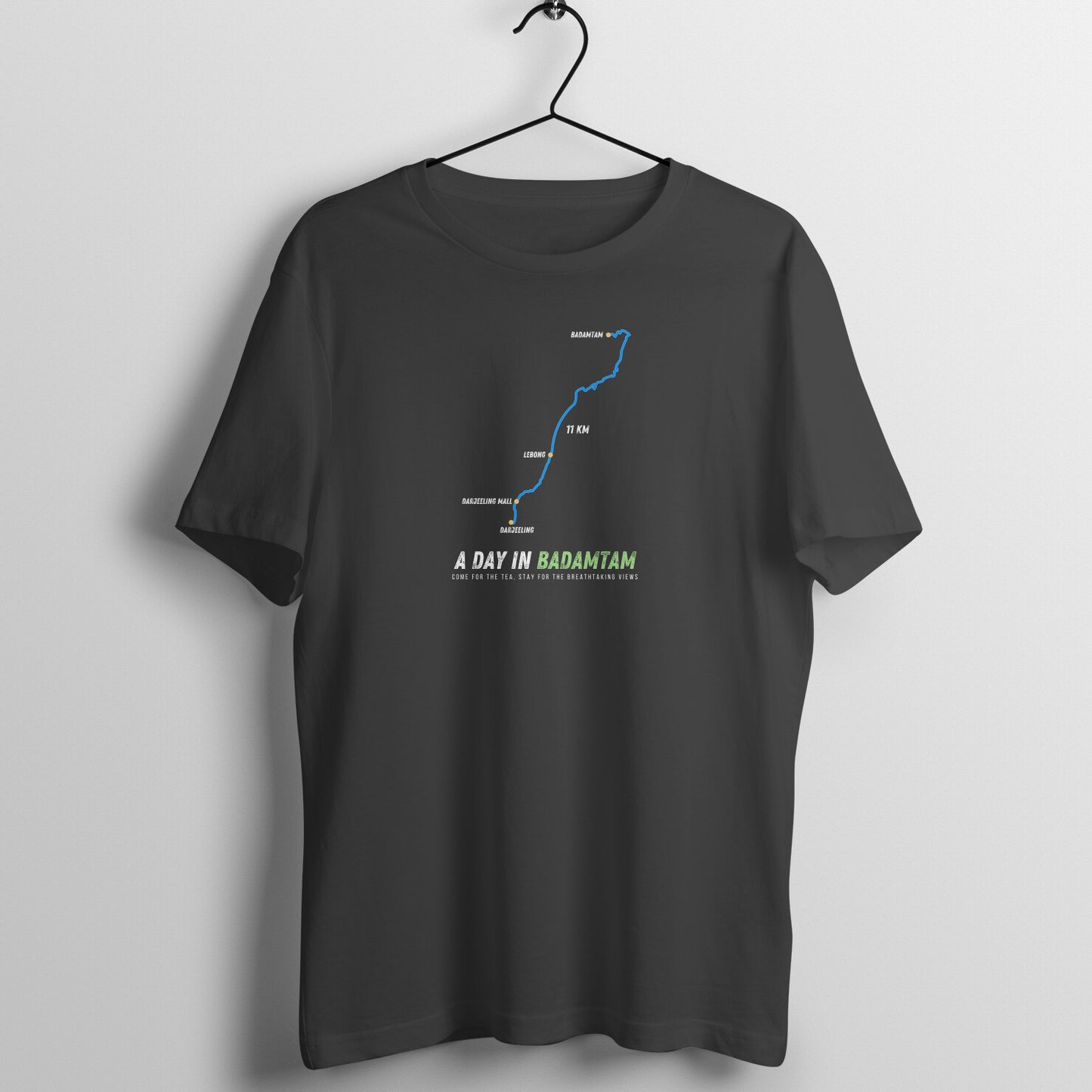 Explore the Unexplored Badamtam - Unisex T-Shirt - offbeat location in Darjeeling