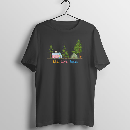 LIVE LIFE TRAVEL - UNISEX T SHIRTS - Live your life in your way